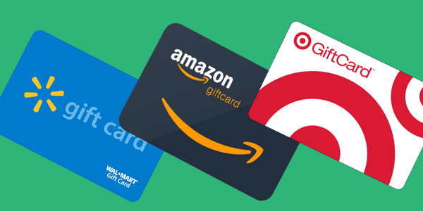 Walmart, Amazon & Target Gift Cards