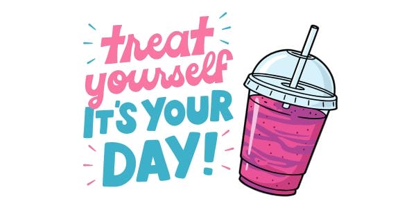 Free Smoothie on Your Birthday